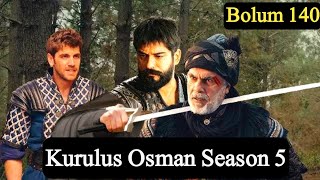 Kurulus Osman 140 Season 5 Bolum 2 in urdu  Kurulus Osman Voice [upl. by Virgy]