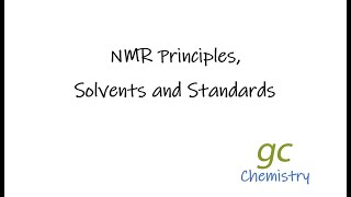 nmr principles solvents and standard [upl. by Nhar]