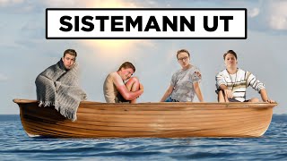 SISTEMANN UT AV BÅTEN [upl. by Eirollam]