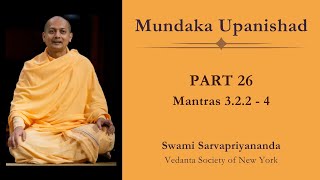 26 Mundaka Upanishad  Mantras 322  4  Swami Sarvapriyananda [upl. by Amliv775]