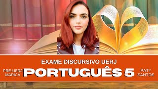 Aula 5 de Português Exame Discursivo UERJ com Paty Santos 05082024 [upl. by Cacka82]