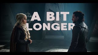 Jon x Daenerys  A Bit Longer 7x06 [upl. by Siduhey]