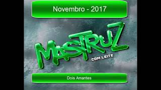 Mastruz com Leite Novembro 2017 [upl. by Zippel]