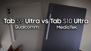 Tab S10 Ultra vs Tab S9 Ultra  MediaTek vs Snapdragon [upl. by Sykes]