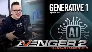 Vengeance Producer Suite  Avenger Generative 1 Expansion Walkthrough with Bartek [upl. by Aiykan331]