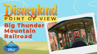 POV Big Thunder First Row Wide Angle 4K  Disneyland [upl. by Glaser]