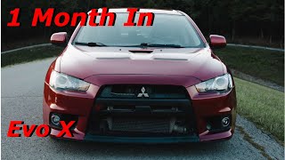 Lancer Evo X 1 Month In [upl. by Yearwood]