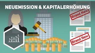 Aktien Neuemission und Kapitalerhöhung einfach erklärt [upl. by Nylarat]