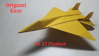 How to make paper Su 27 Flanker I Origami Su 27 Flanker I OrigamiEasyTT [upl. by Tenenbaum279]