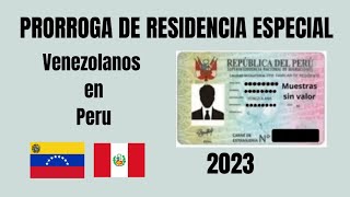 Como hacer la Prorroga de Residencia Especial 2023venezolanos en Peru [upl. by Balthasar]