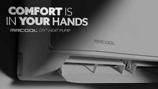 With the MRCOOL DIY® Heat Pump Comfort Is In Your Hands [upl. by Drahser]