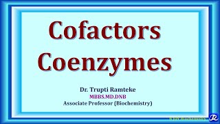 2  Coenzymes Properties Examples  Enzymes Biochemistry  NJOYBiochemistry [upl. by Avehs]