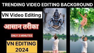 VN Video Editing  VN App se Editing Kaise Kare  Video ke upar photos kaise set kare [upl. by Sokairyk325]