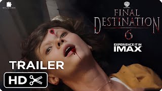 Final Destination 6  Concept Teaser Trailer First Look  Thriller Movie [upl. by Eilesor169]