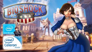 Gameplay Bioschock Infinite Con Intel Celeron N3060 33 [upl. by Karol]