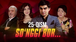 So‘nggi bor 25 qism [upl. by Aruat]