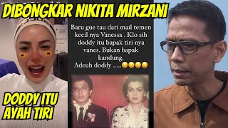 Nikita Mirzani Bongkar Ternyata Doddy Sudrajat Ayah Tiri Vanessa [upl. by Kerianne605]