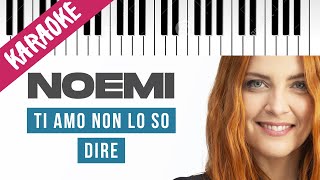 Noemi  Ti Amo Non Lo So Dire  SANREMO 2022  Piano Karaoke con Testo [upl. by Odlanar]