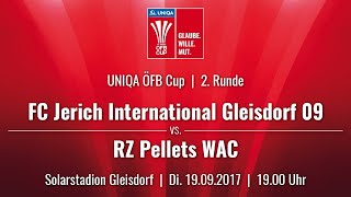 19092017  1900 Uhr FC Jerich International Gleisdorf 09 GLE vs RZ Pellets WAC WAC [upl. by Selhorst]