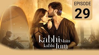 Kabhi Main Kabhi Tum Episode 29 Promo  Pakistani Drama  Jam Zikrullah Khan [upl. by Ayidan]