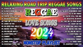 NEW BEST REGGAE MUSIC MIX 2024  RELAXING ROAD TRIP REGGAE SONGS 2024 [upl. by Htrap880]