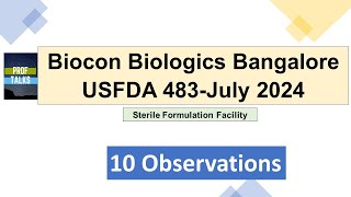 Biocon Bangalore 483s July 2024 USFDA Inspection  Learning through 483 Observations [upl. by Eerok413]