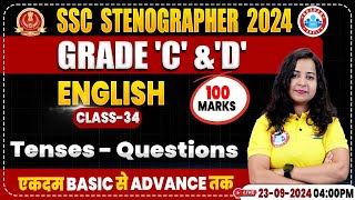 SSC Stenographer 2024  Tense Important Questions  SSC English Classes 2024 Steno Grade C amp D [upl. by Kevyn]