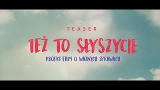 TEŻ TO SŁYSZYCIE  YOU HEAR IT TOO teaser trailer  2023 [upl. by Dun289]