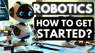 How to get started with Robotics MUST KNOW TIPS Building Robots for Beginners [upl. by Yadsendew]