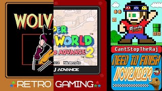 Wolverine NES amp Super Mario Advance 2 GBA  FINAL RETROACHIEVEMENTS Need To Finish November [upl. by Okwu]