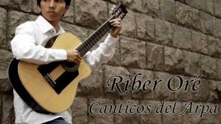 Riber Ore  Canticos del Arpa [upl. by Llertnad]