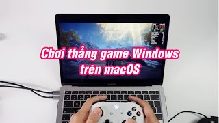 Lấy game Windows cài vào Mac chạy ngay và luôn Apple Game Porting Toolkit hay thật [upl. by Teiluj387]