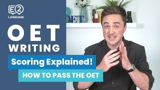 OET Writing  Scoring Explained by Jay from E2Language [upl. by Hgielah]