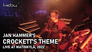 Jan Hammer  Crocketts Theme live by Kebu  Monari 2022 [upl. by Fernandina]