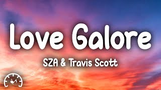 SZA  Love Galore Lyrics ft Travis Scott [upl. by Suriaj774]