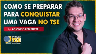 Projeto TSE  Como se Preparar para Conquistar uma Vaga no TSE [upl. by Nylrehc]