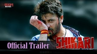 Shikari  Official Trailer  Shakib Khan  Srabanti Chatterjee  Rahul Dev  Eskay Movies [upl. by Lightman]