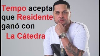 Tempo acepta que Residente es mejor  La cátedra Residente [upl. by Oneg]