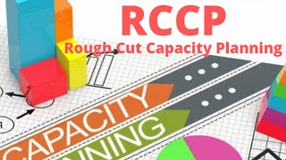 What is quotRCCP Rough Cut Capacity Planningquot [upl. by Lamrej]