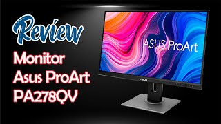 Monitor con calibración de color CALMAN  Asus ProArt PA278QV  Review [upl. by Guinevere]