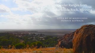 Gawler Ranges from Tcharkuldu Rock Minnipa [upl. by Trautman]