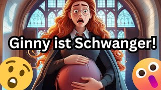 Ginny ist Schwanger Aber von wem 😨 fanfiction [upl. by Ydnyl]