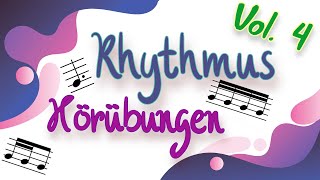 Rhythmus  Hörübungen Vol 4 [upl. by Llerehs877]