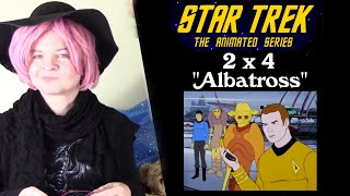 Star Trek TAS 2x4 quotAlbatrossquot Reaction [upl. by Dickson]