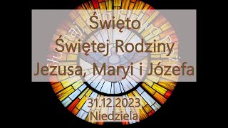 Czytania z dnia 31122023  Niedziela  Święto Świętej Rodziny Jezusa Maryi i Józefa Rok B [upl. by Seiter898]