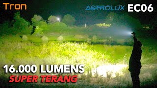 🔥SENTER ASTROLUX EC06 6XHP502 16000 LUMENS FLASHLIGHT‼️ SUPER TERANG BISA JADI POWERBANK 🔥 [upl. by Hcra]