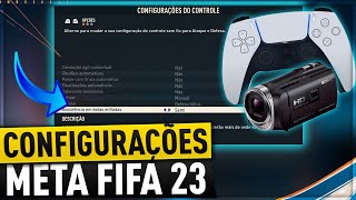 CONFIGURAÇÕES DE CONTROLE META UTILIZADAS POR PRÓ PLAYERS  FIFA 23 ULTIMATE TEAM [upl. by Dole]