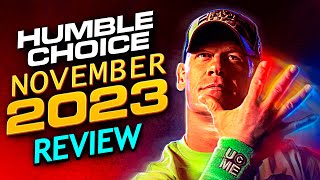 Humble Choice November 2023 Review  A Good Mixture of Games [upl. by Anibas342]