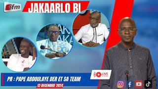 🚨🚨TFM LIVE  JAKAARLO BI avec Pape Abdoulaye DER et sa team  13 décembre 2024 [upl. by Ysnat565]