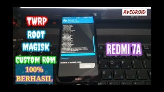 Cara Root Magisk TWRP Custom ROM Flashing Xiaomi Redmi 7A [upl. by Jorie]